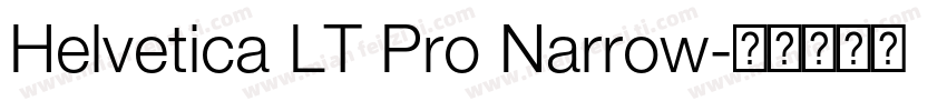 Helvetica LT Pro Narrow字体转换